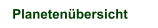 Planetenübersicht